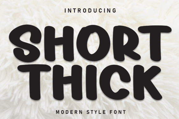 Short Thick: A Bold Display Font for Confident Design